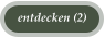 entdecken (2)
