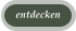 entdecken