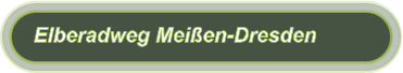 Elberadweg Meißen-Dresden