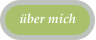 über mich