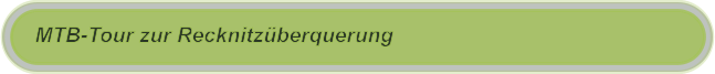 MTB-Tour zur Recknitzüberquerung